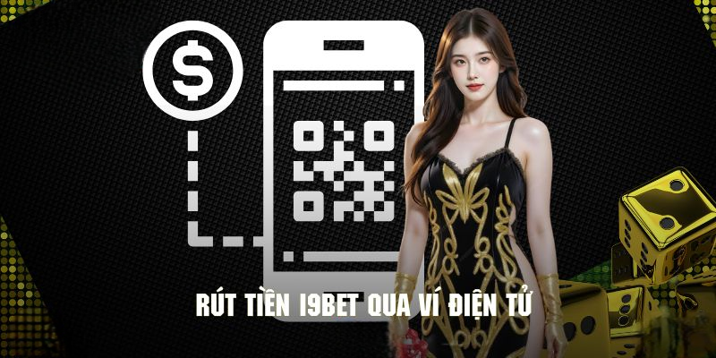 Rút Tiền I9bet – Đổi Thưởng Nhanh Chóng Qua Game Online